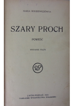 Szary proch, 1921 r.