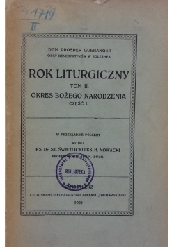 Rok liturgiczny tom II Okres Bożego Narodzenia część I, 1928 r.