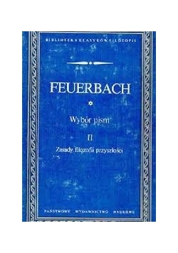 Wybór pism II, zasady filozofii przyszłości