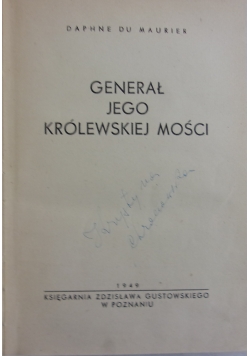 Generał jego królewskiej mości, 1949 r.