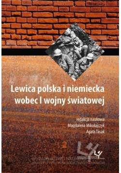 Lewica polska i niemiecka wobec I wojny światowej