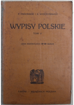Wypisy Polskie Tom V 1918 r.