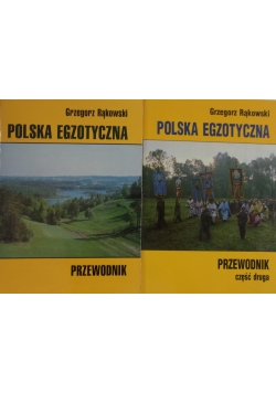 Polska egzotyczna Przewodnik Część  1 i 2