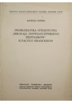 Problematyka stylistyczna Mikołaja Doświadczuńskiego przypadków Ignacego Krasickiego