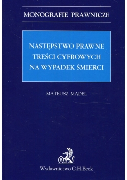 Następstwo prawne treści cyfrowych na wypadek śmierci