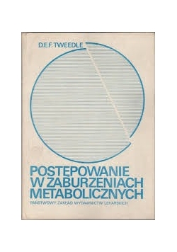 Postępowanie w zaburzeniach metabolicznych