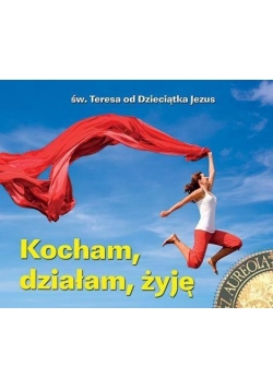 Perełka z aureolą 012 - Kocham, działam, żyję
