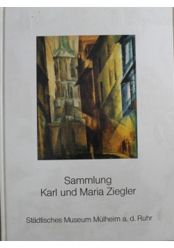 Sammlung Karl und Maria Ziegler
