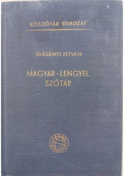Magyar - lengyel szótár, Słownik wegiersko - polski
