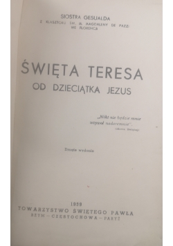 Święta Teresa od dzieciątka Jezus, 1939 r.