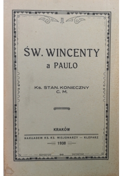Żywot Św. Wincentego a Paulo, 1938 r.