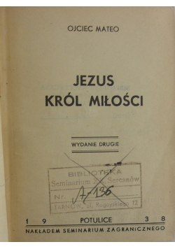 Jezus król miłości,1938r.