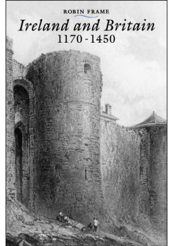 Ireland and Britain 1170-1450