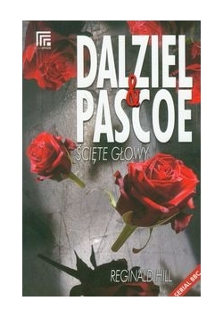 Dalziel & Pascoe Ścięte głowy