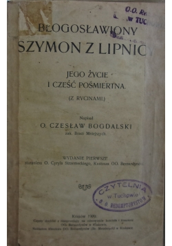 Błogosławiony Szymon z Lipnicy, 1909r.
