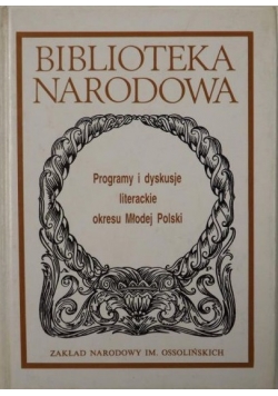 Programy i dyskusje literackie okresu Młodej Polski
