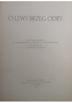 O lewy brzeg Odry, 1946 r.