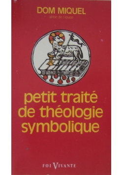 Petit traite de theologie symbolique