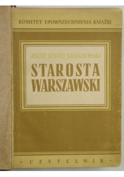 Starosta warszawski, Tom I, 1948 r.