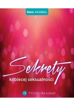 Sekrety kobiecej seksualności