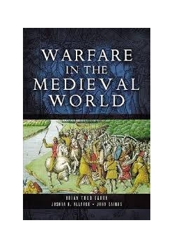 Warfare in the medieval world