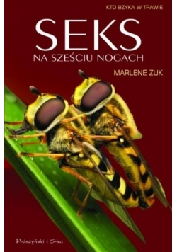 Seks na sześciu nogach Kto bzyka w trawie