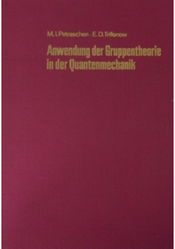 Anwendung der Gruppentheorie in der Quantenmechanik