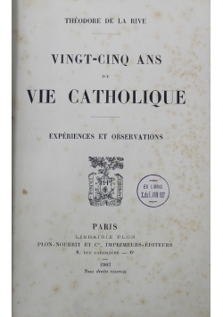 Vingt - cinq and vie catholique 1907 r.