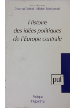 Histoire des idees politiques de l Europe centrale