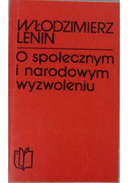 O społecznym i narodowym wyzwoleniu