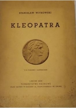 Kleopatra, 1939 r.