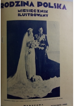 Rodzina polska. Miesięcznik ilustrowany. Rocznik 1935 i 1936