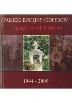 ... Zginęli bo byli Polakami