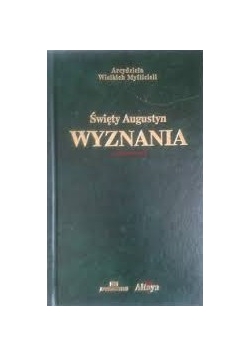 Święty Augustyn.Wyznania