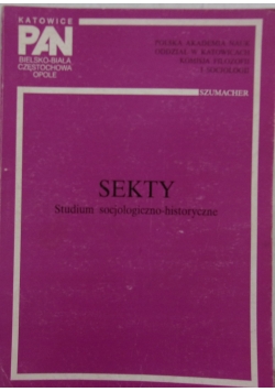 Sekty studium socjologiczno - historyczne