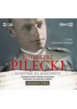 Rotmistrz Pilecki audiobook