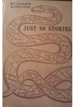 Just so Stories