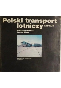 Polskie transport lotniczy 1918-1978