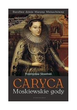 Caryca Tom 1 Moskiewskie gody