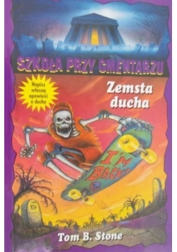 Szkoła przy cmentarzu Zemsta ducha