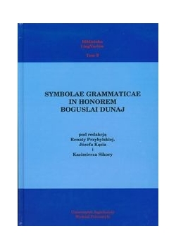 Symbolae Grammaticae in honorem Boguslai Dunaj Tom 9