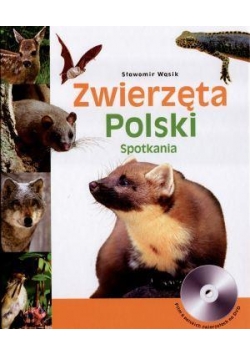 Zwierzęta Polski + CD. Spotkania