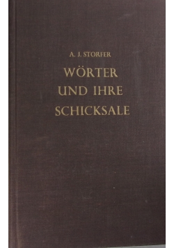 Worter und ihre Schicksale, 1935r.
