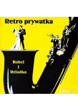 Retroprywatka Babci i Dziadka