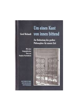 Um einen Kant von innen bittend