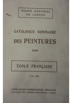 Catalogue Sommaire des Peintures ,1909r.