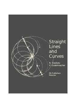 Straight Lines and Curves