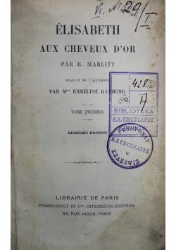 Elisabeth Aux Cheveux dor Tome Premier ok 1878 r.