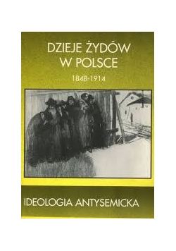 Dzieje Żydów w Polsce 1848 - 1914