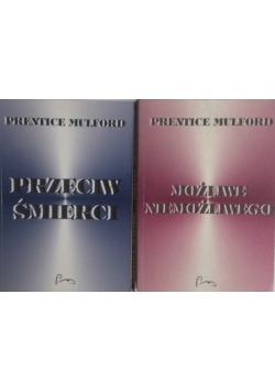 Przeciw śmierci / Możliwe niemożliwe